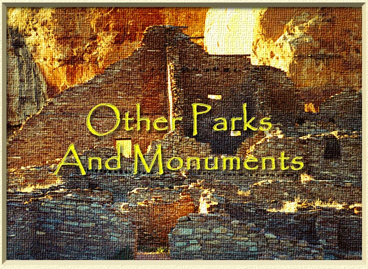 Other  Parks And Monuments - Chaco Canyon, New Mexico